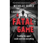 Nicholas Searle A Fatal Game (Copertina rigida)