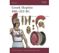 Nicholas Sekunda Greek Hoplite 480-323 BC (Tascabile) Warrior