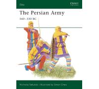 Nicholas Sekunda The Persian Army 560-330 BC (Tascabile) Elite