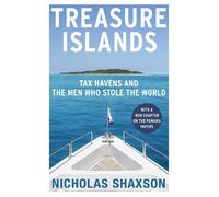 Nicholas Shaxson Treasure Islands (Tascabile)