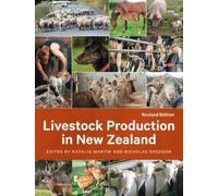 Nicholas Sneddon Natali Livestock Production in New Zealand Revised (Tascabile)