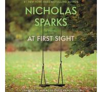 Nicholas Sparks At First Sight (CD)