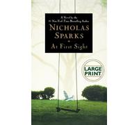 Nicholas Sparks At First Sight (Copertina rigida)