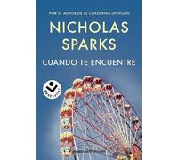 Nicholas Sparks Cuando te encuentre / The Lucky One (Tascabile)