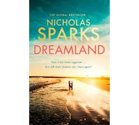 Nicholas Sparks Dreamland (Copertina rigida)