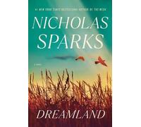 Nicholas Sparks Dreamland (Copertina rigida)