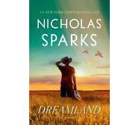 Nicholas Sparks Dreamland (Tascabile)
