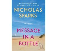 Nicholas Sparks Message in a Bottle (Tascabile)