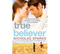Nicholas Sparks Nicholas Sparks True Believer (Tascabile) Jeremy Marsh
