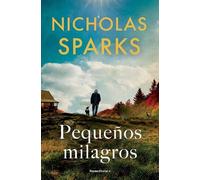 Nicholas Sparks Pequeños milagros / Counting Miracles (Tascabile)