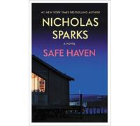 Nicholas Sparks Safe Haven (Tascabile)