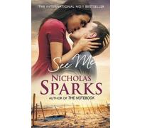 Nicholas Sparks See Me (Tascabile)