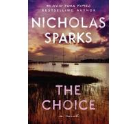 Nicholas Sparks The Choice (Tascabile)