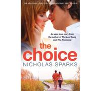 Nicholas Sparks The Choice (Tascabile)
