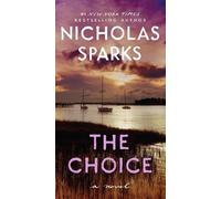 Nicholas Sparks The Choice (Tascabile)