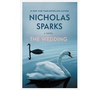 Nicholas Sparks The Wedding (Tascabile)