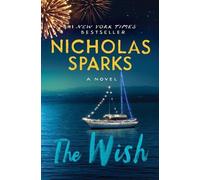 Nicholas Sparks The Wish (Tascabile)