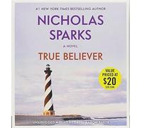 Nicholas Sparks True Believer (CD)