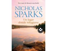 Nicholas Sparks Un lugar donde refugiarse / Safe Haven (Tascabile)