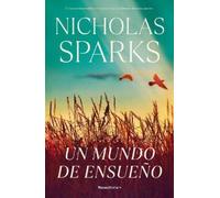 Nicholas Sparks Un mundo de ensueño / Dreamland (Tascabile)