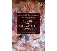 Nicholas Stern Standing up for a Sustainable World (Tascabile)