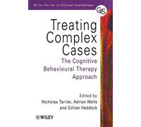 Nicholas Tarrier Treating Complex Cases (Tascabile)