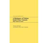 Nicholas Thieberger A Dictionary of Nafsan, South Efate, Vanuatu (Tascabile)