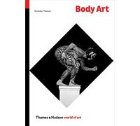 Nicholas Thomas Body Art (Tascabile) World of Art