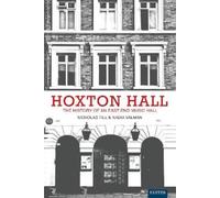 Nicholas Till Hoxton Hall (Copertina rigida)