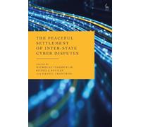 Nicholas Tsagou The Peaceful Settlement of Inter-State Cyber (Copertina rigida)