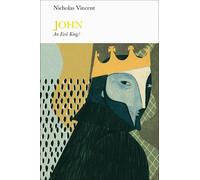 Nicholas Vincent John (Penguin Monarchs) (Copertina rigida) Penguin Monarchs