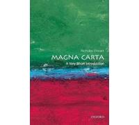 Magna Carta: A Very Short Introduction [Lingua inglese]