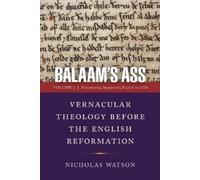 Nicholas Watson Balaam's Ass: Vernacular Theology Before the (Copertina rigida)