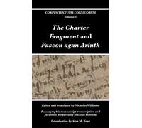 Nicholas Williams The Charter Fragment and Pascon agan Arluth (Copertina rigida)