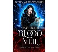 Nicholas Woode-Smith Beyond the Blood Veil (Tascabile) Blood Veil