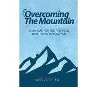 Nicholas Zarrella Overcoming the Mountain (Tascabile) 1