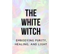 Nichole Callaghan The White Witch (Tascabile)