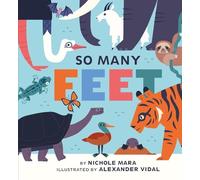 Nichole Mara So Many Feet (Libro di cartone)