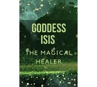 Nichole Muir Goddess Isis (Tascabile)