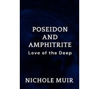 Nichole Muir Poseidon and Amphitrite (Tascabile)