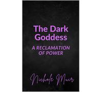 Nichole Muir The Dark Goddess (Tascabile)