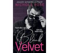 Nichole Rose Black Velvet (Tascabile) Nashville Lights