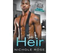 Nichole Rose The Heir (Tascabile) Silver Spoon MC