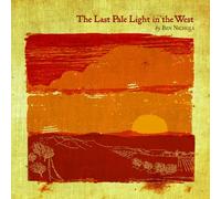 Nichols, Ben - Last Pale Light in The West
