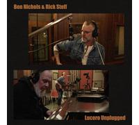 Nichols, Ben & Steff, Rick - Lucero Unplugged