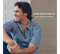 Nichols, Joe - Old Things New