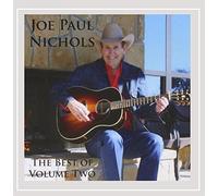 Joe Paul Nichols Vol.2-Best of Joe Paul Nichols (CD)