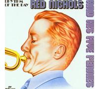 Nichols,Red & His 5 Pennies - Rhythm of the Day