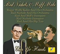 Nichols, Red/ Miff Mole - Clap Yo' Hands