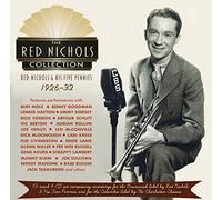 Nichols, Red & The Five Pennies - Collection 1926-32